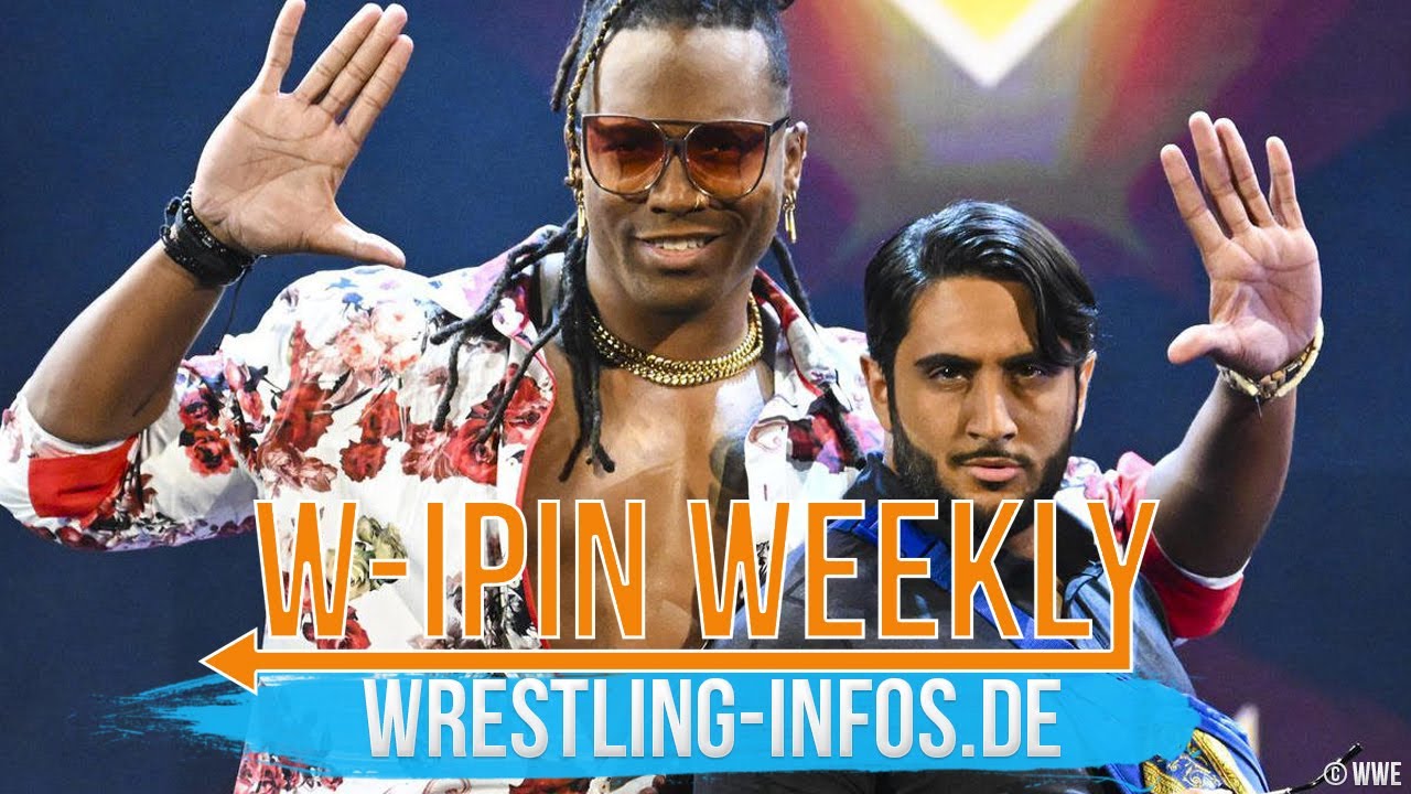 W-IPin Wrestling Weekly #186 - der Wrestling-Wochenrückblick auf WWE und den Rest der Welt