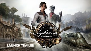Syberia Remastered – Trailer de lancement