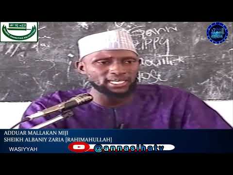 Yadda Nana Khadija RA ta Mallaki Annabi SAW: Sheikh Albaniy Zaria Rahimahullah
