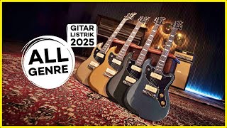 TERBARU! 10 Rekomendasi GITAR LISTRIK ELEKTRIK TERBAIK 2025 – Cocok Untuk Pemula dan Profesional