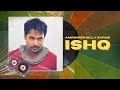 ISHQ AMRINDER GILL X SARAB