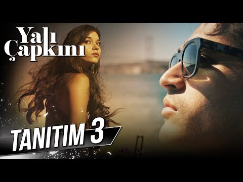 Yalı Çapkını - 3. Tanıtım (23 Eylül Cuma 20.00'de!)