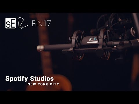 The RN17: Spotify Studios and sE Electronics