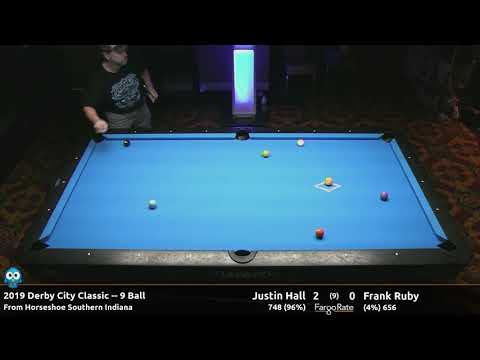 Justin Hall vs Frank Ruby - 9 Ball - 2019 Derby City Classic