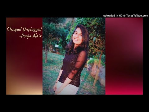 Pooja Hindi Song - Shayad Cover on Youtube