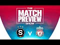 Sparta Prague v Liverpool | Europa League | The Match Preview Show