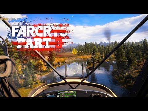 STEALING A SEA PLANE - Far Cry 5 - Part 3 (Let's Play / Walkthrough / PS4 Pro Gameplay)
