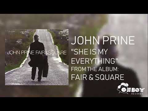 John Prine - She Is My Everything - Fair & Square