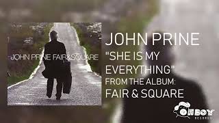 John Prine - She Is My Everything - Fair &amp; Square