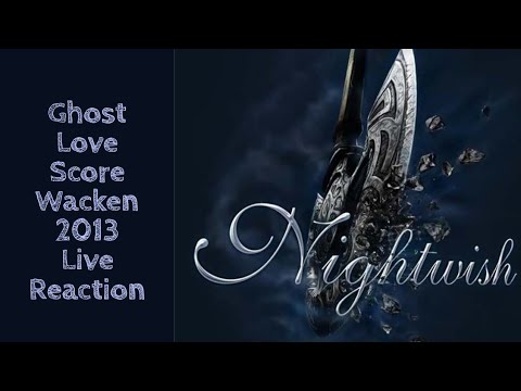 Nightwish Ghost Love Score 2013 Live Reaction