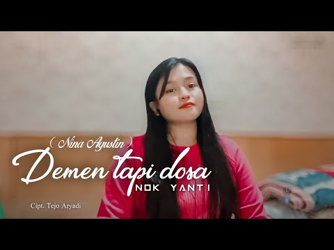 Demen Tapi Dosa (Nina Agustin) | Cover Nok Yanti