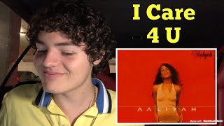 Aaliyah - I Care 4 U | REACTION