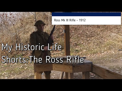 My Historic Life Shorts - The Ross Rifle