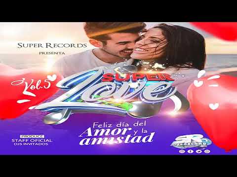 Bolitos Mix 2021 💘Super Love Vol.5💘 Dj Jonathan - Super Records
