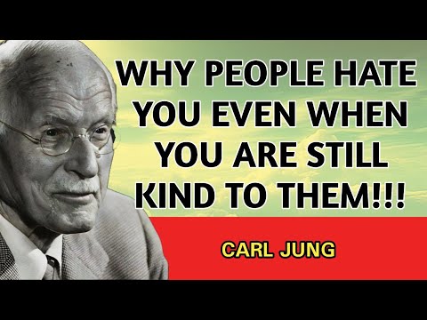 Why People Hate You Even When You're Kind to Them | Carl Jung