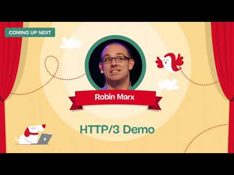 HTTP/3 Demo by ROBIN MARX at Meets for Speed