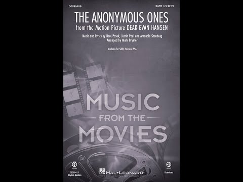 The Anonymous Ones (from Dear Evan Hansen) (SATB Choir) - Arranged by Mark Brymer