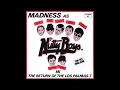 Madness - The Return Of The Los Palmas 7 - 1980