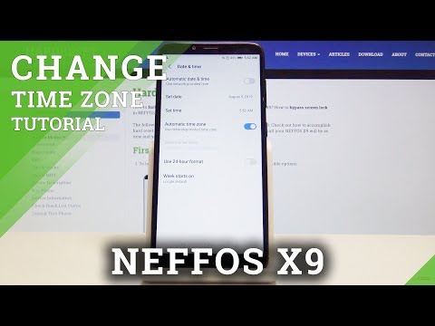 How to Set Up Date in NEFFOS X9 - Change Time Zone