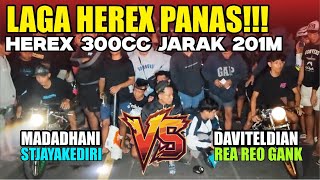 Download lagu TERBARU LAGA PANAS 🔥‼️DAVITELDIAN VS MADADHANI - HEREX  300CC | JARAK 201M mp3