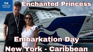 Embarkation Day on Enchanted Princess | Sailing from New York to The Caribbean | Part 1