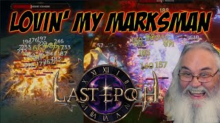 I Love My Rogue Marksman LAST EPOCH Action with Gaming Grandpa