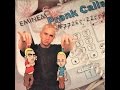 A lot of Eminem's prank calls 