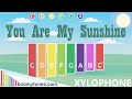 You Are My Sunshine XYLOPHONE Play Along