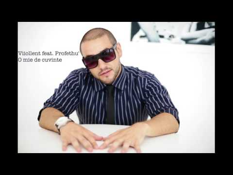 Viollent feat Profethu' -  O mie de cuvinte (2007)