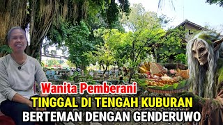Download lagu Ngeri !! Wanita Pemberani' Tinggal Ditengah Kuburan Berteman Dengan Genderuwo Baik Hati mp3 Download lagu Ngeri !! Wanita Pemberani' Tinggal Ditengah Kuburan Berteman Dengan Genderuwo Baik Hati mp3