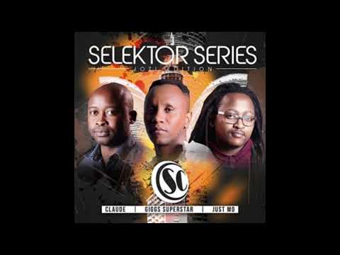 SELEKTOR SERIES: JOZI EDITION - CLAUDE (DISC 1)