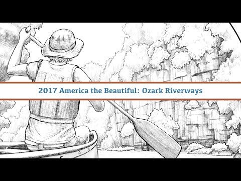 CoinWeek: 2017 America the Beautiful Quarter Program Ozark Riverways Design Candidates - Video: 3:54