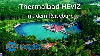 preview picture of video 'Thermalbad Heviz mit dem Reisebüro'