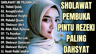 Download lagu SHOLAWAT JIBRIL PEMBUKA PINTU REZEKI (Thibbil Qulub) SHOLAWAT NABI MERDU TERBARU 2025 mp3