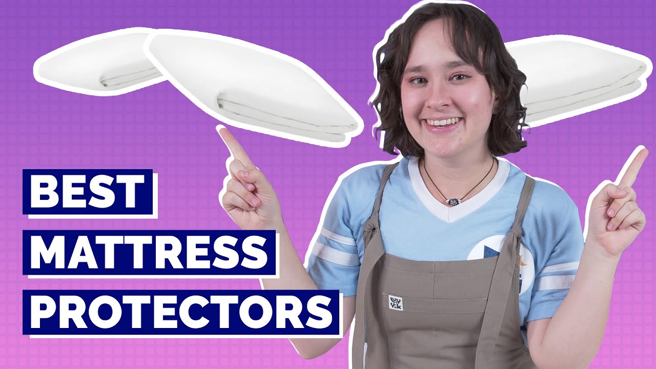 Best Mattress Protectors - Our Top Five Picks!