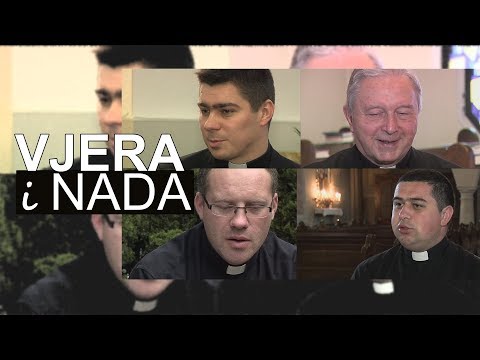 Vjera i nada - Svjedočanstva svećenika:  Božidar Nagy, Marko RacTomislav Kos, Tomislav Dodlek,