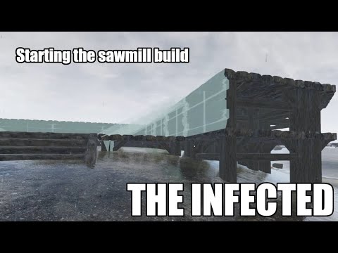 The Infected S6E25 - Starting the sawmill build