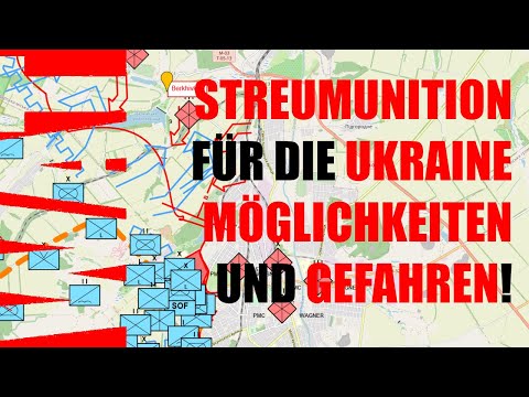 07.07.2023 Situation report Ukraine | Cluster munitions and their potential for Ukraine