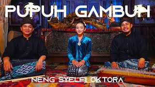 Download lagu NENG SYELFI OKTORA - Pupuh Gambuh mp3