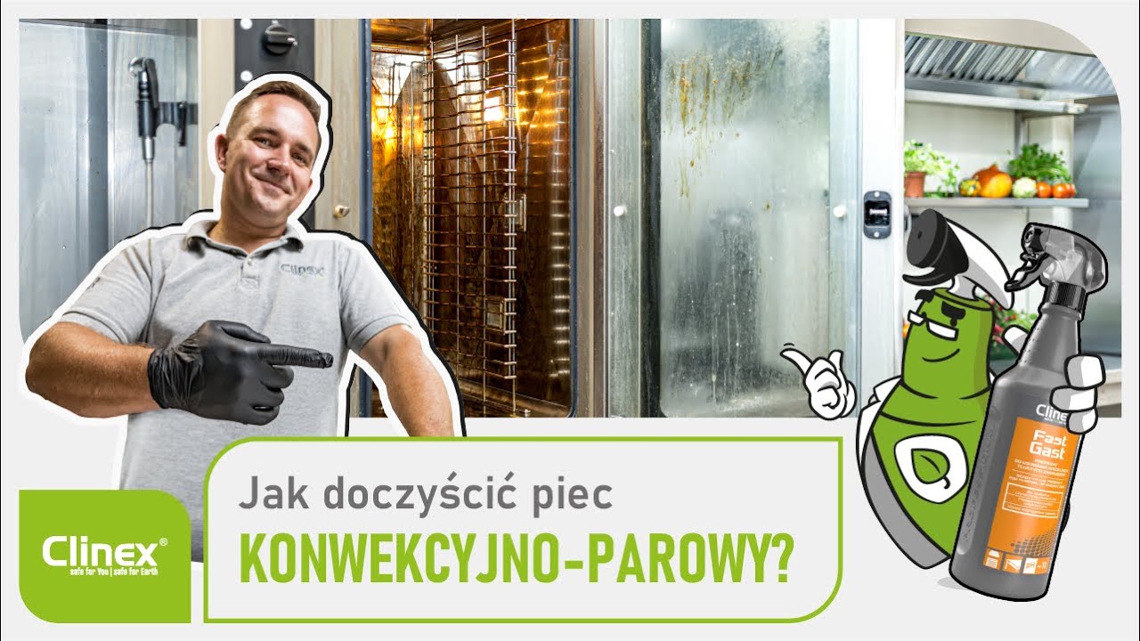 🔥 Jak czyścic piec konwekcyjno-parowy?