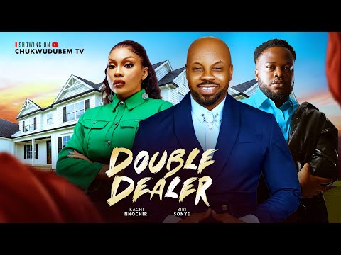 DOUBLE DEALER -  Nigerian Movies 2025 Latest Full Movies