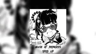 house of memories (sped up)