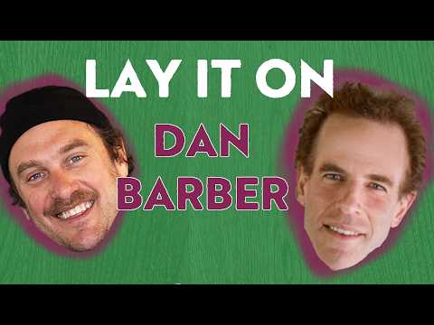 Michelin Star Chef Dan Barber: Redefining the Future of Food | Lay it On pod | Brad Leone