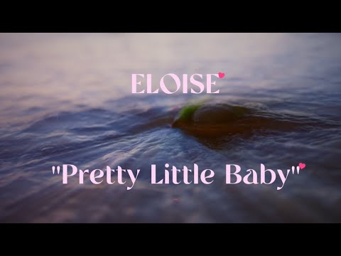 Eloise - Pretty Little Baby