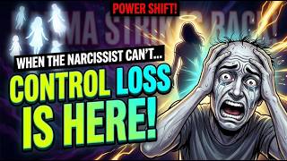 🔴when the narcissist is no longer able to control their victim.