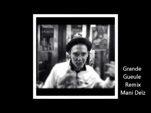 Paco - Grande Gueule RemiXx (Mani Deïz - Kids Of Crackling)