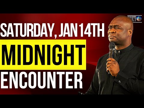 [SATURDAY JAN 14TH] MIDNIGHT SUPERNATURAL ENCOUNTER WITH THE WORD OF GOD | APOSTLE JOSHUA SELMAN