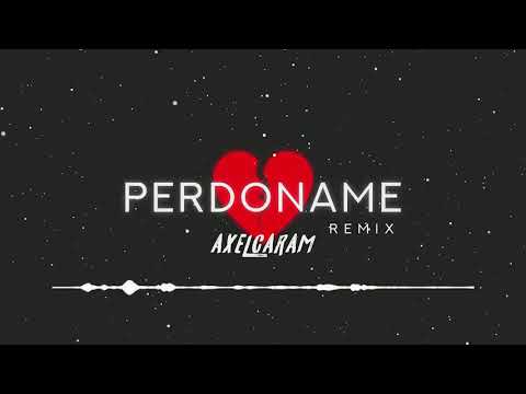 PERDONAME   FMK  REMIX  AXEL CARAM (SONIDOREMIX)