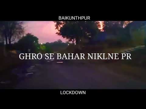 Apna Baikunthpur Lockdown