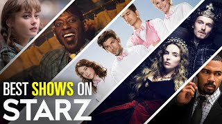 15 Best Original Shows on Starz | Bingeworthy